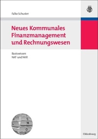 Abbildung von: Neues Kommunales Finanzmanagement und Rechnungswesen - De Gruyter Oldenbourg