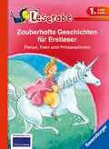 Cover: Leserabe Sonderausgaben - Zauberhafte Geschichten f&uuml;r Erstleser. Ponys, Feen und Prinzessinnen - Ravensburger
