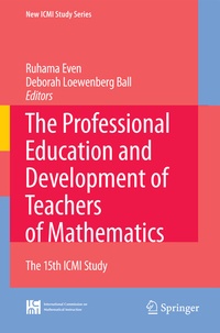 Enlarge image Cover: The Professional Education and Development of Teachers of Mathematics - Springer