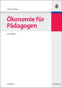 Abbildung von: Ökonomie für Pädagogen - Oldenbourg Wissenschaftsverlag