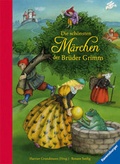 Cover: Die sch&ouml;nsten M&auml;rchen der Br&uuml;der Grimm - Ravensburger