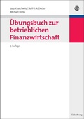 Cover: &Uuml;bungsbuch zur betrieblichen Finanzwirtschaft - De Gruyter Oldenbourg