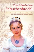 Cover: Drei Haseln&uuml;sse f&uuml;r Aschenbr&ouml;del - Ravensburger