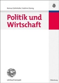 Abbildung von: Politik und Wirtschaft - De Gruyter Oldenbourg