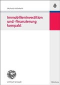 Cover: Immobilieninvestition und -finanzierung kompakt - De Gruyter Oldenbourg
