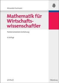 Abbildung von: Mathematik für Wirtschaftswissenschaftler - De Gruyter Oldenbourg