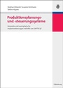 Bild: Produktionsplanungs- und -steuerungssysteme - De Gruyter Oldenbourg