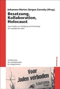 Cover: Besatzung, Kollaboration, Holocaust - De Gruyter Oldenbourg