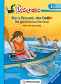 Cover: Mein Freund, der Delfin. Die geheimnisvolle Insel - Leserabe 2. Klasse - Erstlesebuch f&uuml;r Kinder ab 7 Jahren - Ravensburger