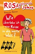 Cover: Wie &uuml;berlebe ich eine Reise in die weite Welt? - Ravensburger