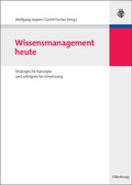 Cover: Wissensmanagement heute - De Gruyter Oldenbourg
