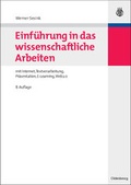 Cover: Einf&uuml;hrung in das wissenschaftliche Arbeiten - Oldenbourg Wissenschaftsverlag