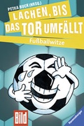 Cover: Lachen bis das Tor umf&auml;llt - Ravensburger
