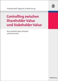 Cover: Controlling zwischen Shareholder Value und Stakeholder Value - De Gruyter Oldenbourg