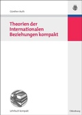 Cover: Theorien der Internationalen Beziehungen kompakt - De Gruyter Oldenbourg