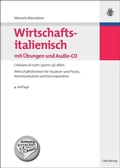 Cover: Wirtschaftsitalienisch mit &Uuml;bungen - De Gruyter Oldenbourg