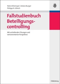 Abbildung von: Fallstudienbuch Beteiligungscontrolling - De Gruyter Oldenbourg