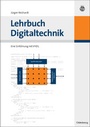 Cover: Lehrbuch Digitaltechnik - Oldenbourg Wissenschaftsverlag