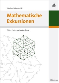 Abbildung von: Mathematische Exkursionen - De Gruyter Oldenbourg