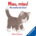 Cover: Miau, miau! - Wie machen die Tiere? - Ravensburger
