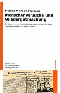 Abbildung von: Menschenversuche und Wiedergutmachung - De Gruyter Oldenbourg