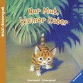 Cover: Nur Mut, kleiner Kater - Ravensburger