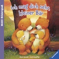 Cover: Ich mag dich sehr, kleiner B&auml;r - Ravensburger