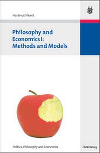 Enlarge image Cover: Philosophy and Economics I: Methods and Models - Oldenbourg Wissenschaftsverlag