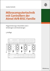 Enlarge image Cover: Mikrocomputertechnik mit Controllern der Atmel AVR-RISC-Familie - De Gruyter Oldenbourg