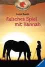 Cover: Sunshine Ranch, Band 3 - Falsches Spiel mit Hannah - Ravensburger