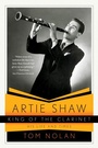 Cover: Artie Shaw, King of the Clarinet - W. W. Norton & Company