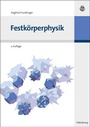 Cover: Festk&ouml;rperphysik/Symmetriemodelle der 32 Kristallklassen zum Selbstbau / Festk&ouml;rperphysik - Oldenbourg Wissenschaftsverlag