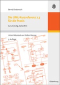 Cover: Die UML-Kurzreferenz 2.3 f&uuml;r die Praxis - De Gruyter Oldenbourg