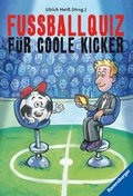 Cover: Fu&szlig;ballquiz f&uuml;r coole Kicker - Ravensburger
