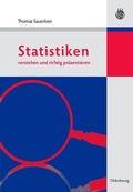 Cover: Statistiken verstehen und richtig pr&auml;sentieren - De Gruyter Oldenbourg