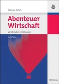 Cover: Abenteuer Wirtschaft - De Gruyter Oldenbourg