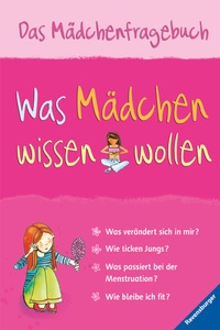 Enlarge image Cover: Was Mädchen wissen wollen - Ravensburger
