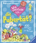 Cover: Wie &uuml;berlebe ich die Pubert&auml;t? - Ravensburger
