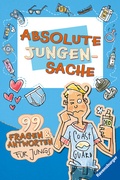 Cover: Absolute Jungensache: 99 Fragen und Antworten f&uuml;r Jungs - Ravensburger