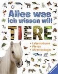 Cover: Alles was ich wissen will: Tiere - Ravensburger