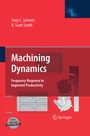 Cover: Machining Dynamics - Birkhauser Boston Inc