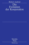 Cover: Die Evolution der Kooperation - De Gruyter Oldenbourg