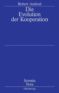 Cover: Die Evolution der Kooperation - De Gruyter Oldenbourg