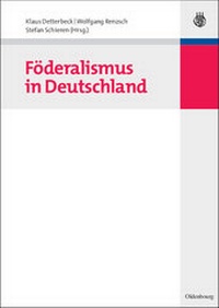 Abbildung von: Föderalismus in Deutschland - De Gruyter Oldenbourg