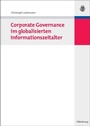 Bild: Corporate Governance im globalisierten Informationszeitalter - De Gruyter Oldenbourg