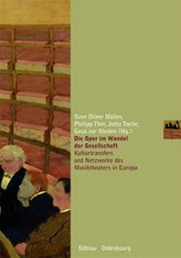 Enlarge image Cover: Die Oper im Wandel der Gesellschaft - Oldenbourg Wissenschaftsverlag