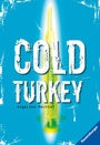 Cover: Cold Turkey - Ravensburger