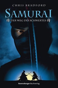 Abbildung von: Samurai, Band 2: Der Weg des Schwertes - Ravensburger