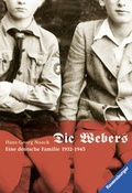Cover: Die Webers, eine deutsche Familie 1932-1945 - Ravensburger