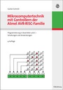 Cover: Mikrocomputertechnik mit Controllern der Atmel AVR-RISC-Familie - De Gruyter Oldenbourg